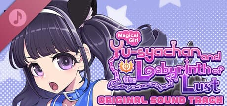 Magical Girl Yusya-chan and the Labyrinth of Lust Original Soundtrack