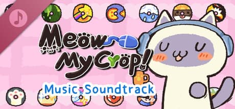 Meow My Crop! -  Soundtrack