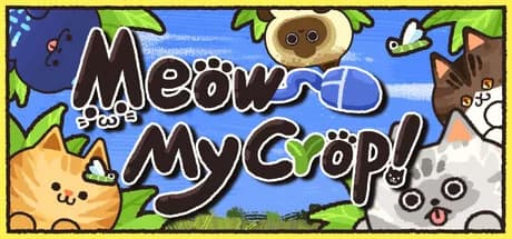 Meow My Crop!