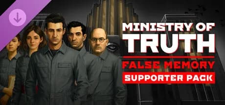 Ministry of Truth: False Memory - Supporter Pack
