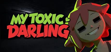 My Toxic Darling