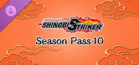 NARUTO TO BORUTO: SHINOBI STRIKER Season Pass 10