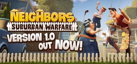 Neighbors: Suburban Warfare