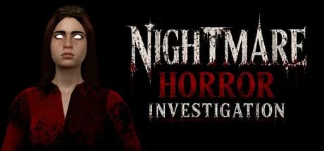 Nightmare Horror Investigation