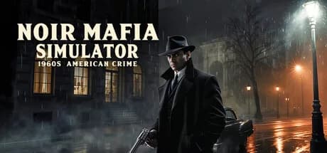 Noir Mafia Simulator: 1960s American Crime