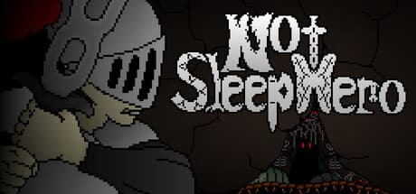Not Sleep Hero