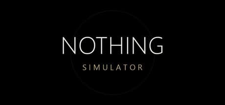 Nothing Simulator