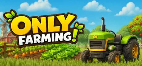 Only Farming - Cozy Harvesting Game
