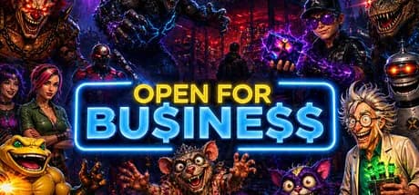 OPEN FOR BUSINESS