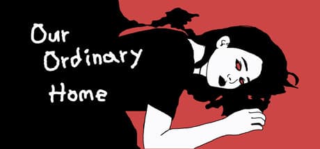 Our Ordinary Home