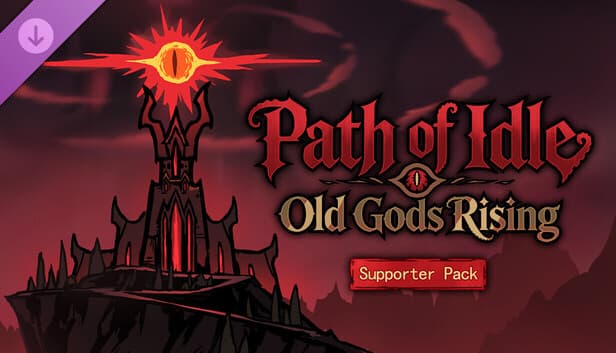 Path of Idle: Old Gods Rising - Supporter Pack