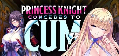 Princess Knight Concedes to Cum