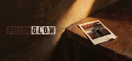 Prison Glow