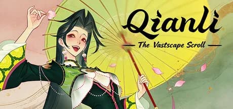 Qianli: The Vastscape Scroll