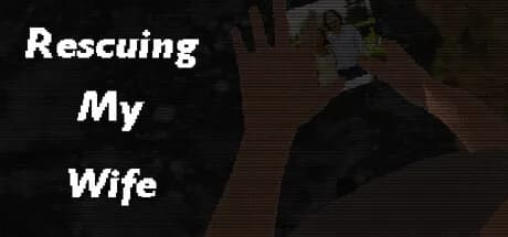 Rescuing My Wife