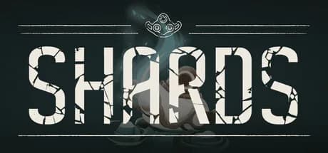 Shards