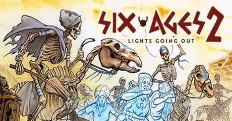 Six Ages 2: Lights Going Out