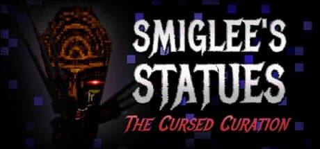 Smiglee's Statues: The Cursed Curation