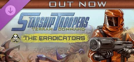 Starship Troopers: Terran Command - The Eradicators