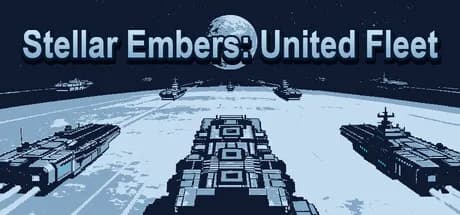 Stellar Embers: United Fleet
