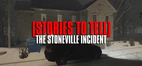 [Stories to Tell] The Stoneville Incident