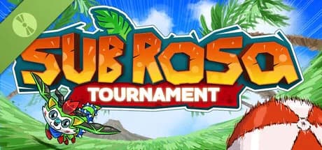 Sub Rosa Tournament Demo