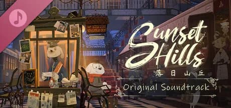 Sunset Hills - Original Soundtrack