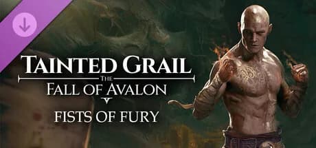 Tainted Grail: The Fall of Avalon - Fists of Fury DLC
