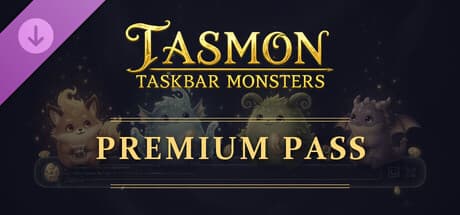 TASMON: Premium Pass