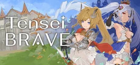 Tensei Brave