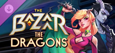 The Bazaar - The Dragons