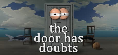 The door has doubts