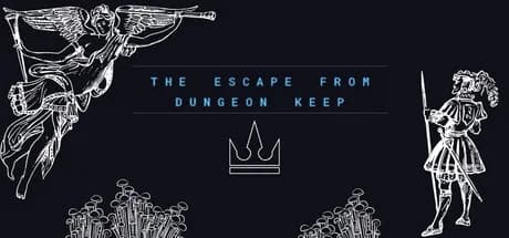 The Escape From Dungeon Keep