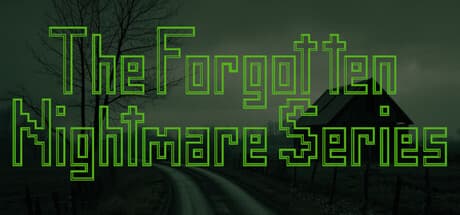 The Forgotten Nightmare Series