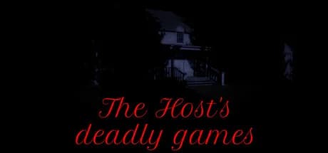 The Host's deadly games