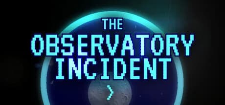 The Observatory Incident