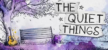 The Quiet Things