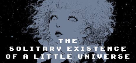 The Solitary Existence of a Little Universe
