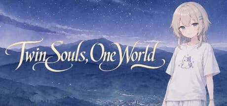 Twin Souls, One World