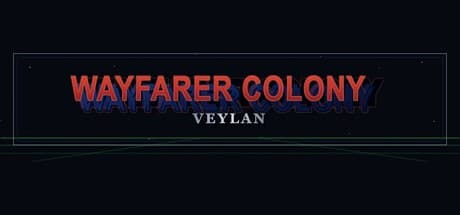 Wayfarer Colony: Veylan