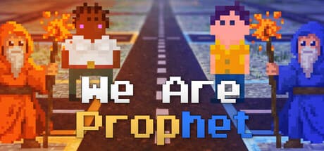 We Are Prophet