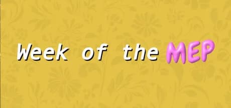 Week of the MEP