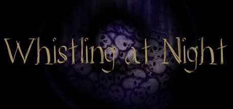 Whistling at Night
