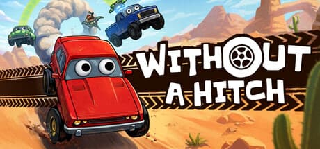 WITHOUT A HITCH