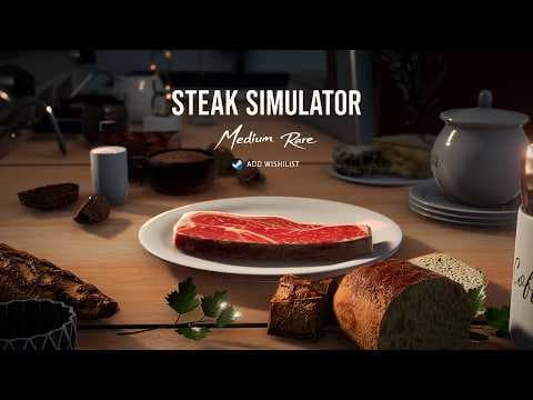 Steak Simulator: Medium Rare | Steam Next Fest Demo Trailer