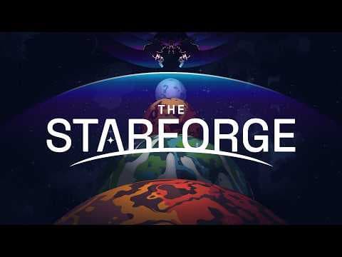 The Starforge - Official Reveal Trailer