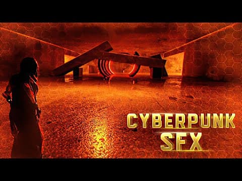 Cyberpunk SFX | Early Access | GamePlay PC