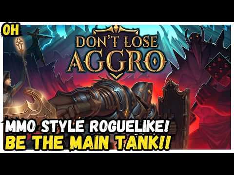 YOU Are The Main Tank! MMO Inspired Roguelike! Don't Lose Aggro!