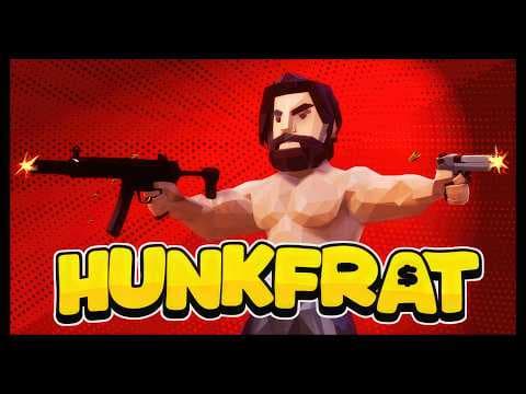 Hunkfrat | Gameplay PC