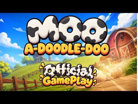 MOO-A-DOODLE-DOO The Official Gameplay